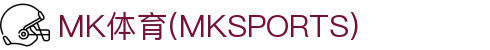 MK体育应用中心 | 官方APP下载，畅享极致体育体验